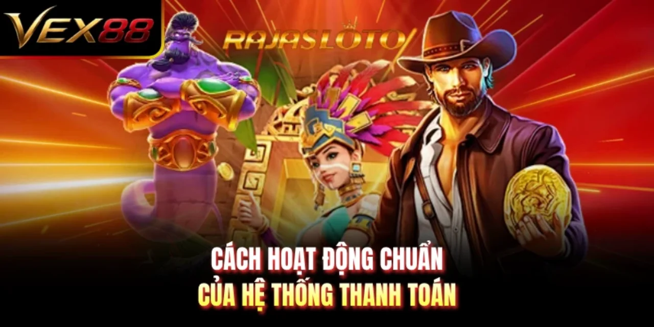Cách hoạt động chuẩn của hệ thống thanh toán