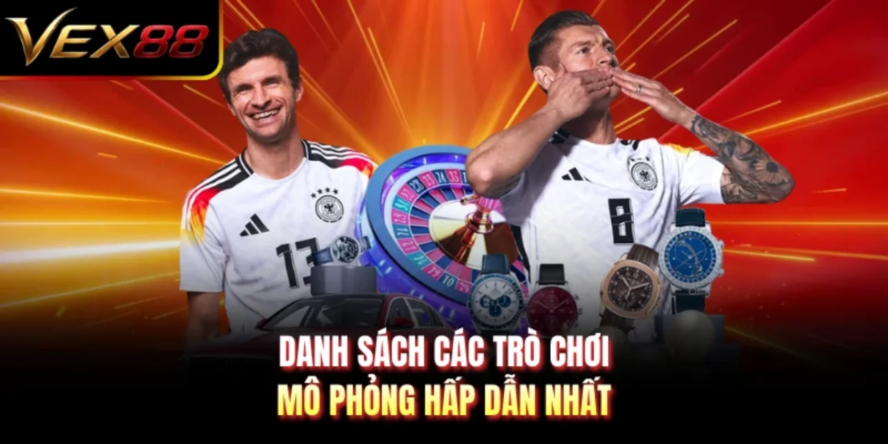 Danh sách các trò chơi mô phỏng hấp dẫn nhất