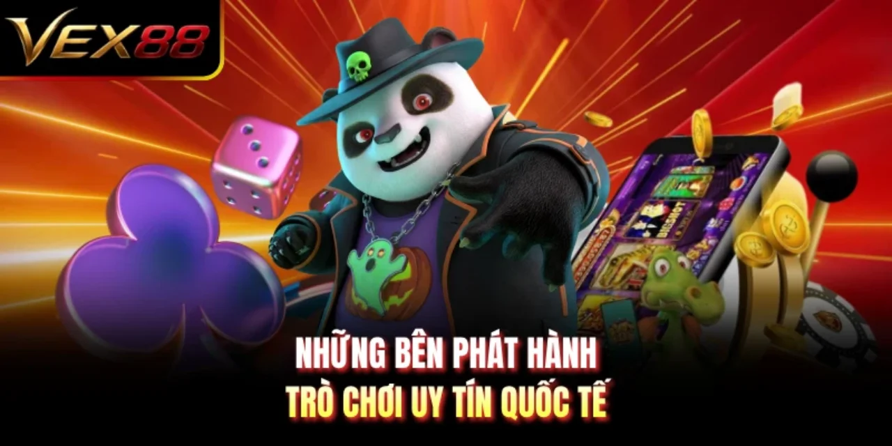 Những bên phát hành trò chơi uy tín quốc tế